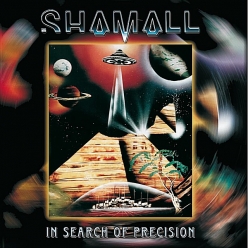 Shamall - In Search Of Precision